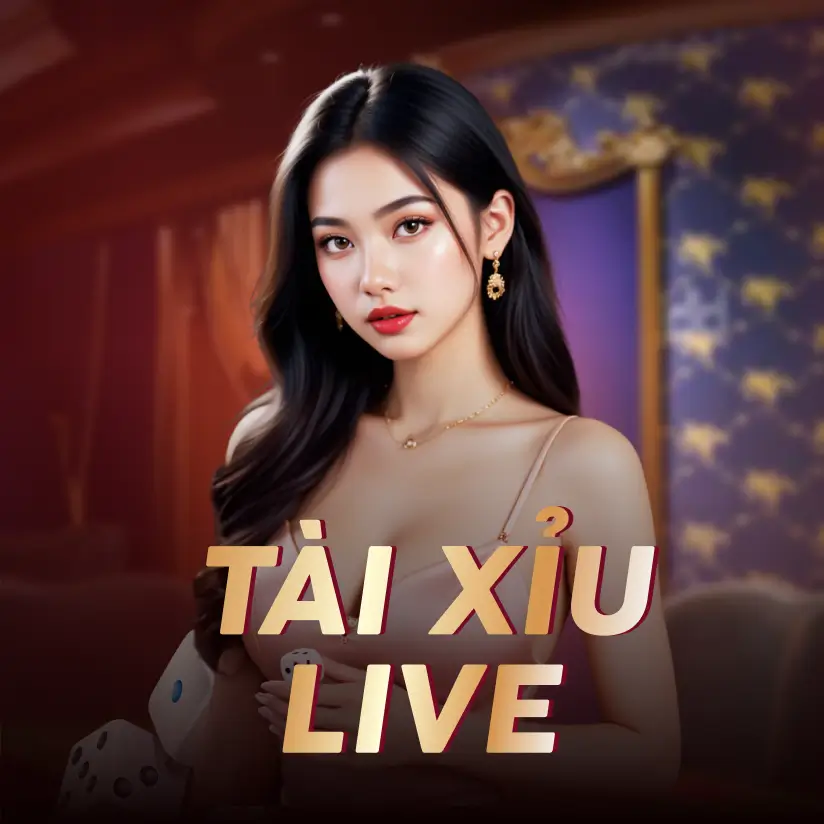 Tài Xỉu Live