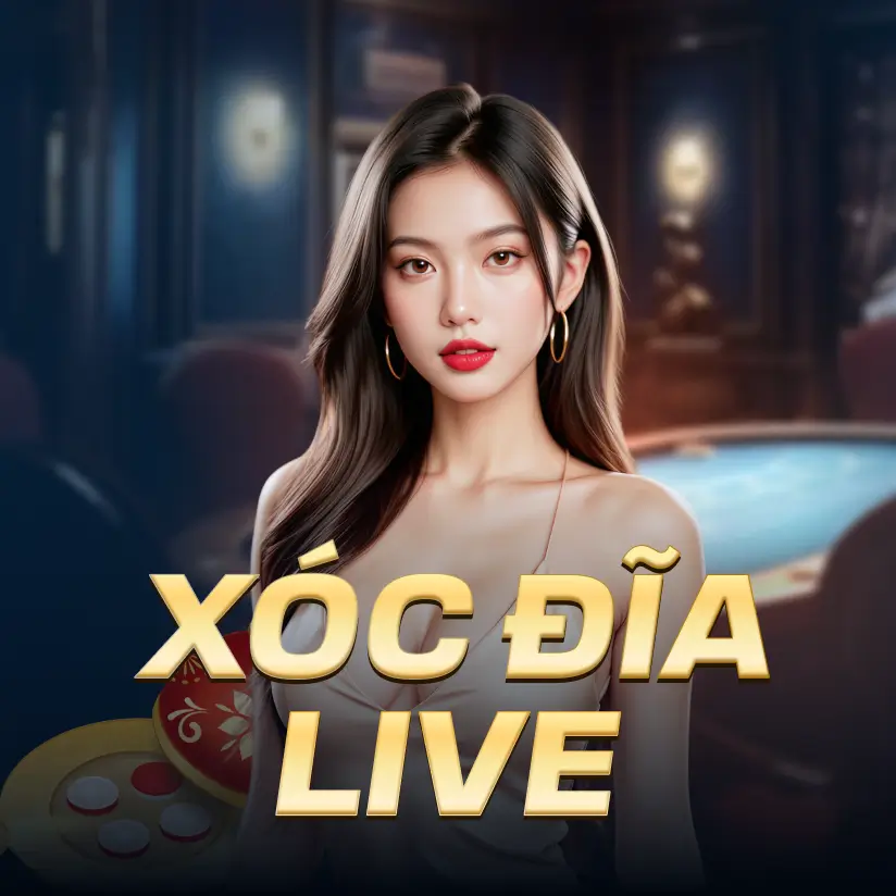 Xóc Đĩa Live